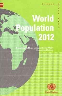 Department of Economic and Social Affairs - World Population 2012. Tillgänglighet: Tillfälligt slut