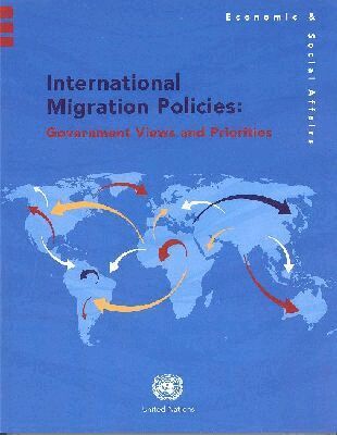 Department of Economic and Social Affairs United Nations, United Nations Publications - International Migration Policies, Häftad