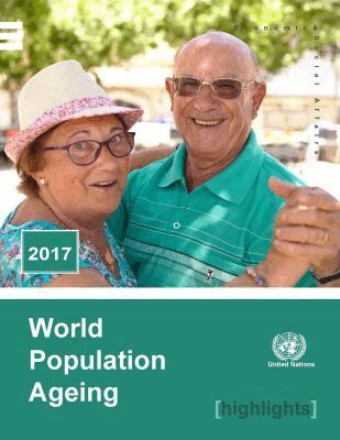 United Nations Department for Economic and Social Affairs - World Population Ageing 2017 Highlights, Häftad. Tillgänglighet: Tillfälligt slut