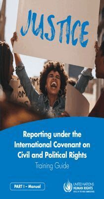 United Nations. Office of the High Commissioner on Human Rights, United Nations - Reporting Under the International Covenant on Civil and Political Rights, Häftad. Tillgänglighet: Tillfälligt slut
