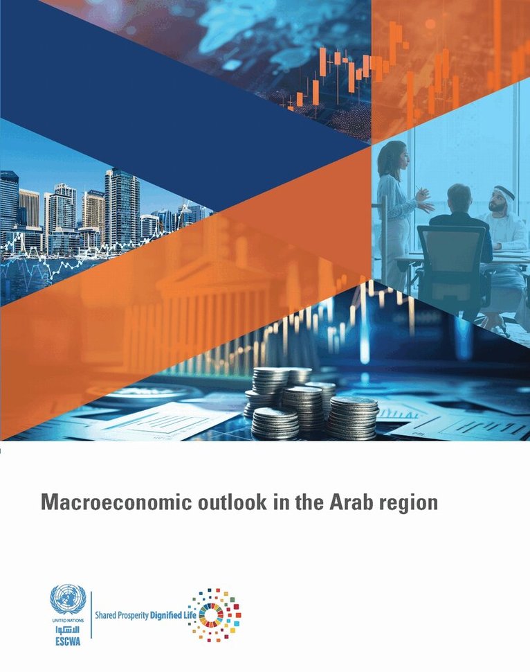 United Nations Economic and Social Commission for Western Asia - Macroeconomic Outlook in the Arab Region 2025, Häftad. Tillgänglighet: Lägg i varukorg