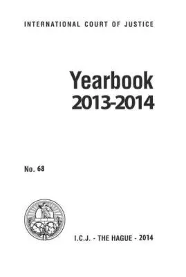 International Court of Justice, United Nations Publications - Yearbook of the International Court of Justice 2013-2014 (English/French), Häftad. Tillgänglighet: Tillfälligt slut
