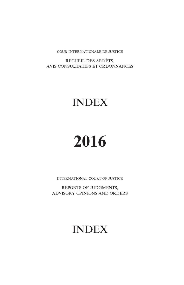 International Court of Justice, United Nations Publications - Reports of judgments, advisory opinions and orders, Häftad