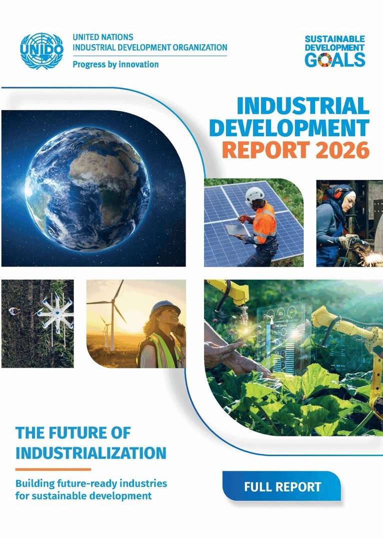 United Nations Industrial Development Organization - Industrial Development Report 2026, Häftad