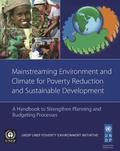 Mainstreaming environment and climate for poverty reduction and sustainable development