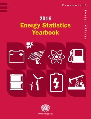 United Nations Department for Economic and Social Affairs, United Nations Publications - Energy Statistics Yearbook 2016, Häftad. Tillgänglighet: Tillfälligt slut