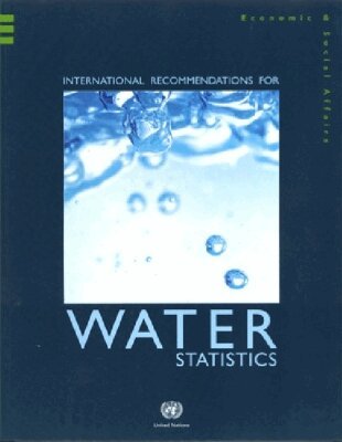 United Nations - International Recommendations for Water Statistics, Häftad. Tillgänglighet: Tillfälligt slut