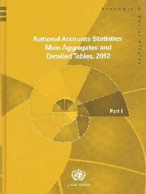 Department of Economic and Social Affairs - National Accounts Statistics: Main Aggregates and Detailed Tables 2012, Inbunden