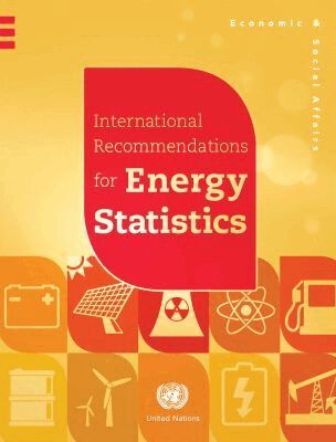 United Nations Department of Economic and Social Affairs, United Nations - International Recommendations for Energy Statistics, Häftad. Tillgänglighet: Tillfälligt slut