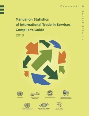 United Nations Department for Economic and Social Affairs, United Nations Publications - Manual on Statistics of International Trade in Services 2010 Compiler's Guide, Häftad. Tillgänglighet: Tillfälligt slut