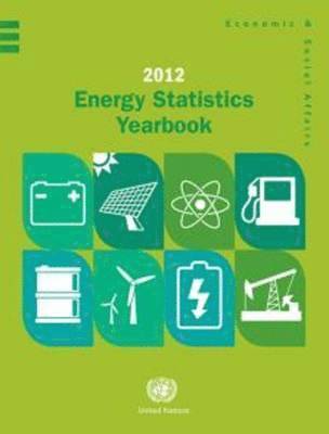 United Nations Department of Economic and Social Affairs - Energy Statistics Yearbook 2012, Häftad. Tillgänglighet: Tillfälligt slut