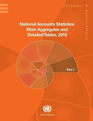 United Nations Department of Economic and Social Affairs, United Nations - National Accounts Statistics: Main Aggregates and Detailed Tables 2015, Five-volume Set, Inbunden. Tillgänglighet: Tillfälligt slut