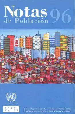 Economic Commission for Latin America and the Caribbean United Nations - Notas De Población No. 96, Häftad. Tillgänglighet: Tillfälligt slut