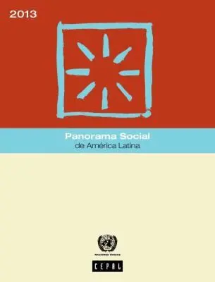 Economic Commission for Latin America and the Caribbean United Nations - Panorama Social De América Latina 2013, Häftad. Tillgänglighet: Tillfälligt slut