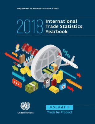 United Nations Department for Economic and Social Affairs, United Nations Publications - International Trade Statistics Yearbook 2018, Volume II, Häftad. Tillgänglighet: Tillfälligt slut