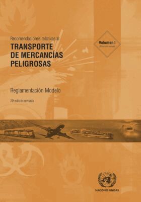 United Nations Economic Commission for Europe - Recomendaciones Relativas Al Transporte De Mercancías Peligrosas, Volumes I & II, Häftad. Tillgänglighet: Tillfälligt slut