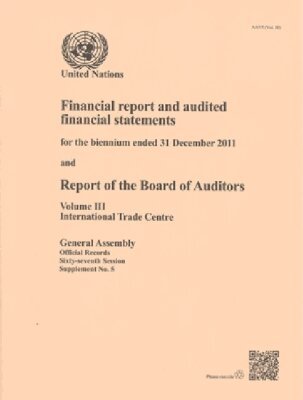 United Nations - Financial Report and Audited Financial Statements for the Biennium Ended 3, Häftad. Tillgänglighet: Tillfälligt slut