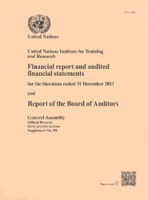 United Nations - Report of the Board of Auditors on UN Institute for Training and Research, Häftad. Tillgänglighet: Tillfälligt slut