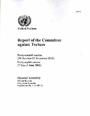 Department of General Assembly Affairs and Conference Services United Nations - Report of the Committee Against Torture, Häftad. Tillgänglighet: Tillfälligt slut