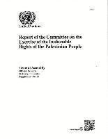 Department of General Assembly Affairs and Conference Services United Nations, United Nations Publications - Report of the Committee on the Exercise of the Inalienable Rights of the Palestinian People, Häftad. Tillgänglighet: Tillfälligt slut