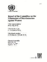 Department of General Assembly Affairs and Conference Services United Nations - Report of the Committee on the Elimination of Discrimination Against Women: Fifty-Second Session, Fifty-Third Session, and Fifty-Fourth Session, Häftad. Tillgänglighet: Tillfälligt slut