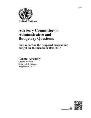 Department of General Assembly Affairs and Conference Services United Nations - Advisory Committee on Administrative and Budgetary Questions: First Report on the Proposed Programme Budget for the Biennium 2014-2015, Häftad. Tillgänglighet: Tillfälligt slut