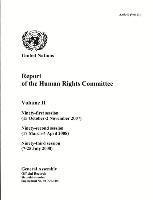 Department of General Assembly Affairs and Conference Services United Nations - Report of the Human Rights Committee: Ninety-First Session; Ninety-Second Session; Ninety-Third Session, Volume II, Häftad. Tillgänglighet: Tillfälligt slut