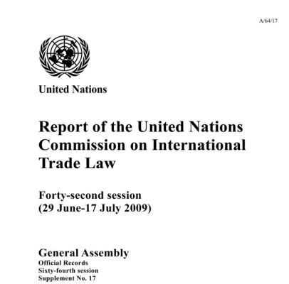 Department of General Assembly Affairs and Conference Services United Nations - Report of the United Nations Commission on International Trade Law: Forty-Second Session, Häftad. Tillgänglighet: Tillfälligt slut