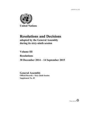 United Nations Department for General Assembly and Conference Management, United Nations Publications - Resolutions and Decision Adopted by the General Assembly During Its Sixty-ninth Session, Häftad. Tillgänglighet: Tillfälligt slut
