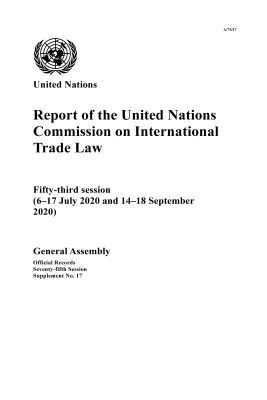 United Nations: Commission on International Trade Law, United Nations: General Assembly, United Nations Publications - Report of the United Nations Commission on International Trade Law, Häftad