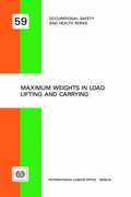 Maximum Weights in Load Lifting and Carrying