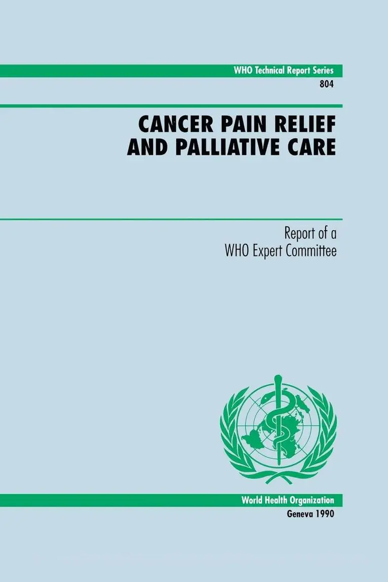 Cancer Pain Relief and Palliative Care, Häftad. Tillgänglighet: Lägg i varukorg