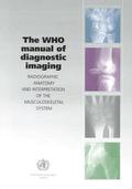WHO Manual of Diagnostic Imaging