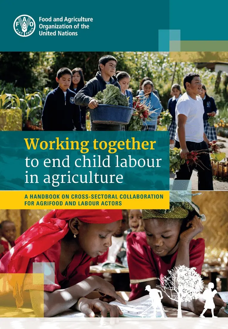 Food and Agriculture Organization of the United Nations - Working Together to End Child Labour in Agriculture, Häftad. Tillgänglighet: Lägg i varukorg