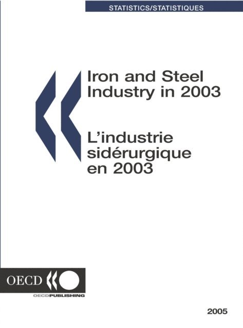 OECD - Iron and Steel Industry 2005, E-bok