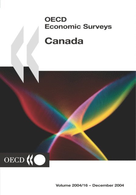 OECD - OECD Economic Surveys: Canada 2004, E-bok