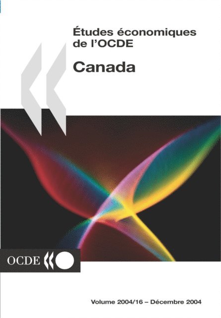 OECD - Etudes economiques de l'OCDE : Canada 2004, E-bok