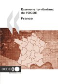 Examens territoriaux de l''OCDE : France 2006