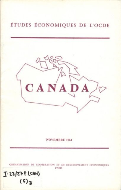 OECD - Etudes economiques de l'OCDE : Canada 1961, E-bok