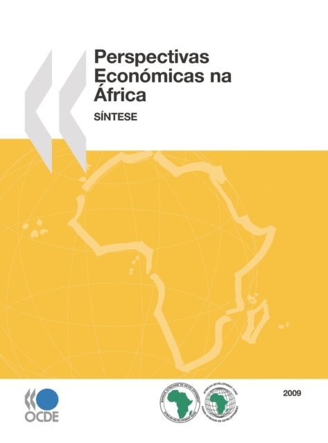 African Development Bank, OECD - Perspectivas Economicas na Africa Sintese, E-bok