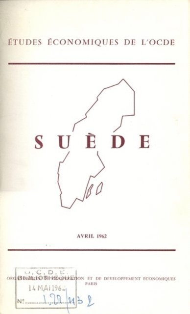 OECD - Etudes economiques de l'OCDE : Suede 1962, E-bok