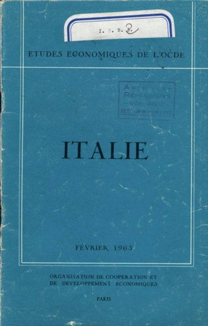 OECD - Etudes economiques de l'OCDE : Italie 1963, E-bok