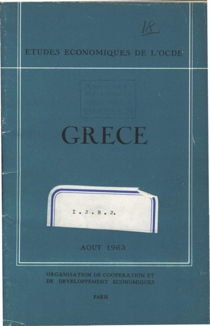 OECD - Etudes economiques de l'OCDE : Grece 1963, E-bok