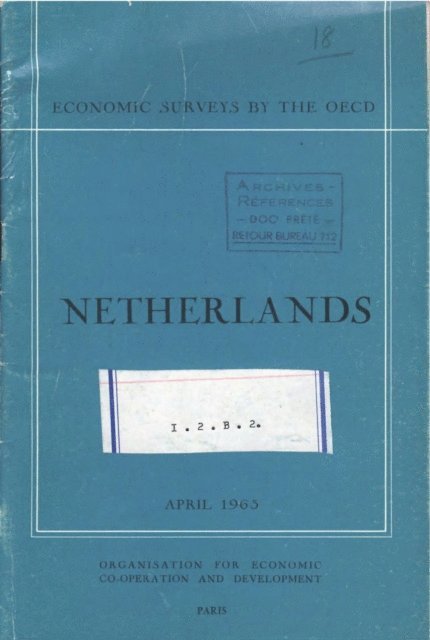 OECD - OECD Economic Surveys: Netherlands 1963, E-bok