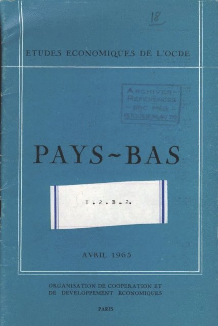 OECD - Etudes economiques de l'OCDE : Pays-Bas 1963, E-bok