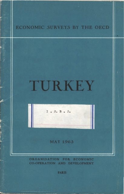 OECD - OECD Economic Surveys: Turkey 1963, E-bok