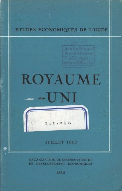 OECD - Etudes economiques de l'OCDE : Royaume-Uni 1963, E-bok