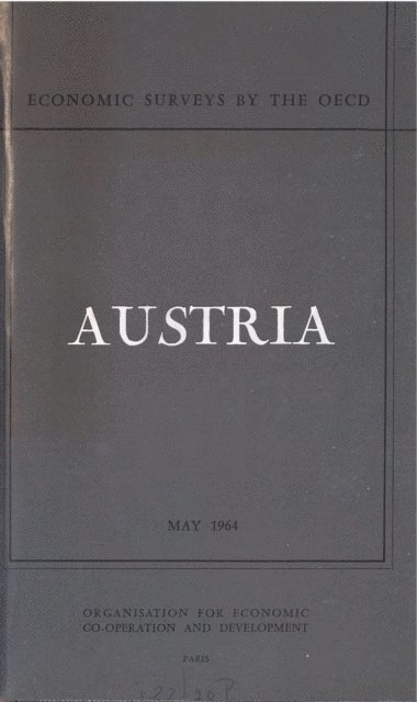 OECD - OECD Economic Surveys: Austria 1964, E-bok
