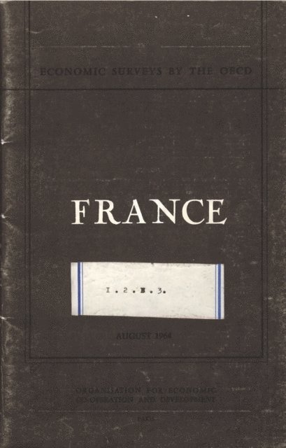 OECD - OECD Economic Surveys: France 1964, E-bok