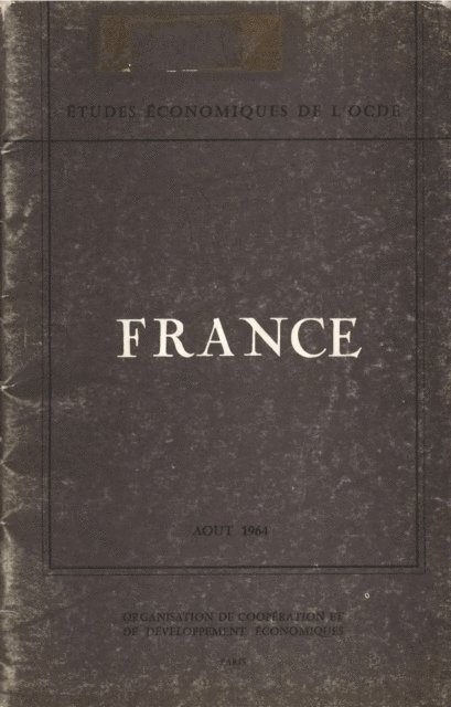 OECD - Etudes economiques de l'OCDE : France 1964, E-bok